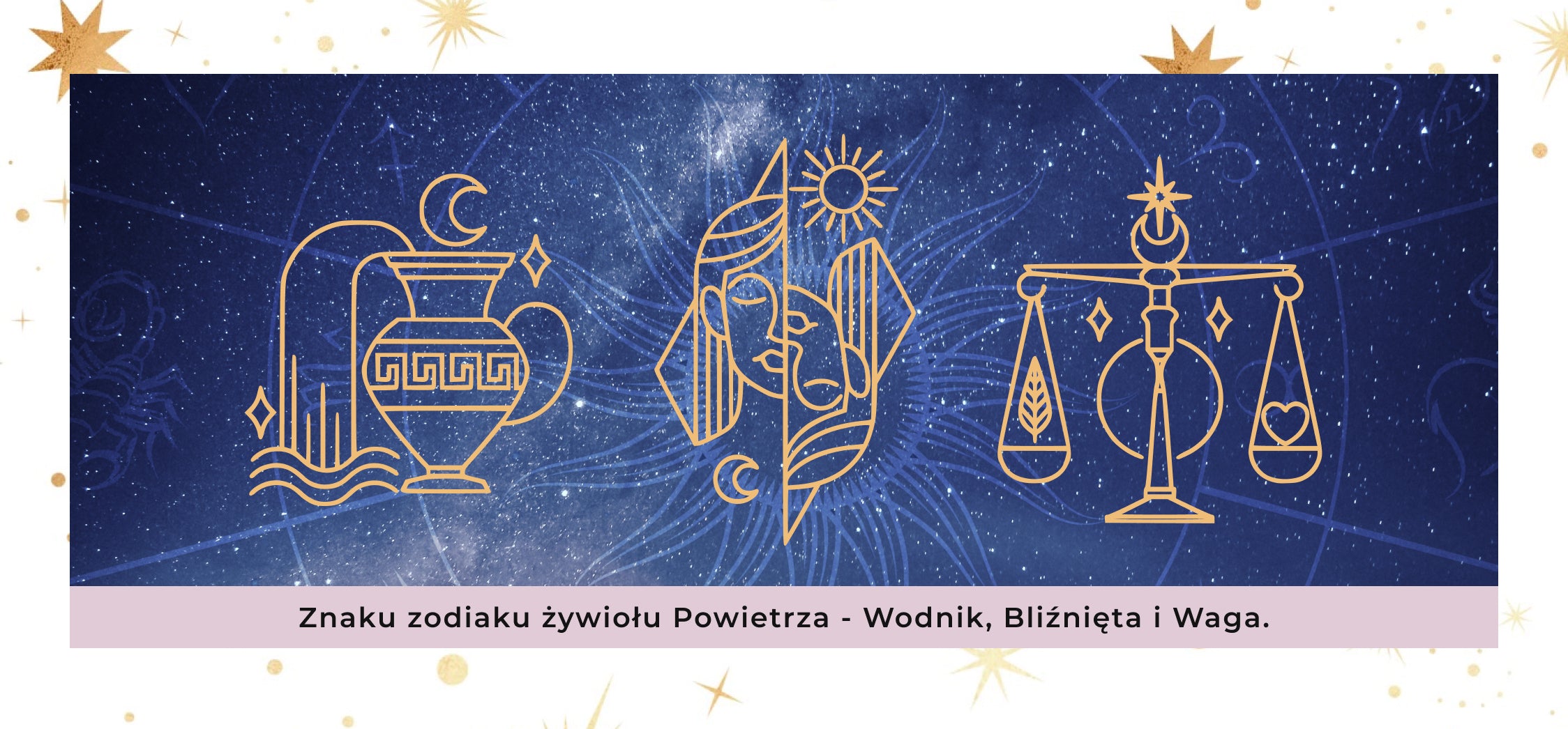 Znaki zodiaku żywiołu powietrza – Bliźnięta, Waga, Wodnik
