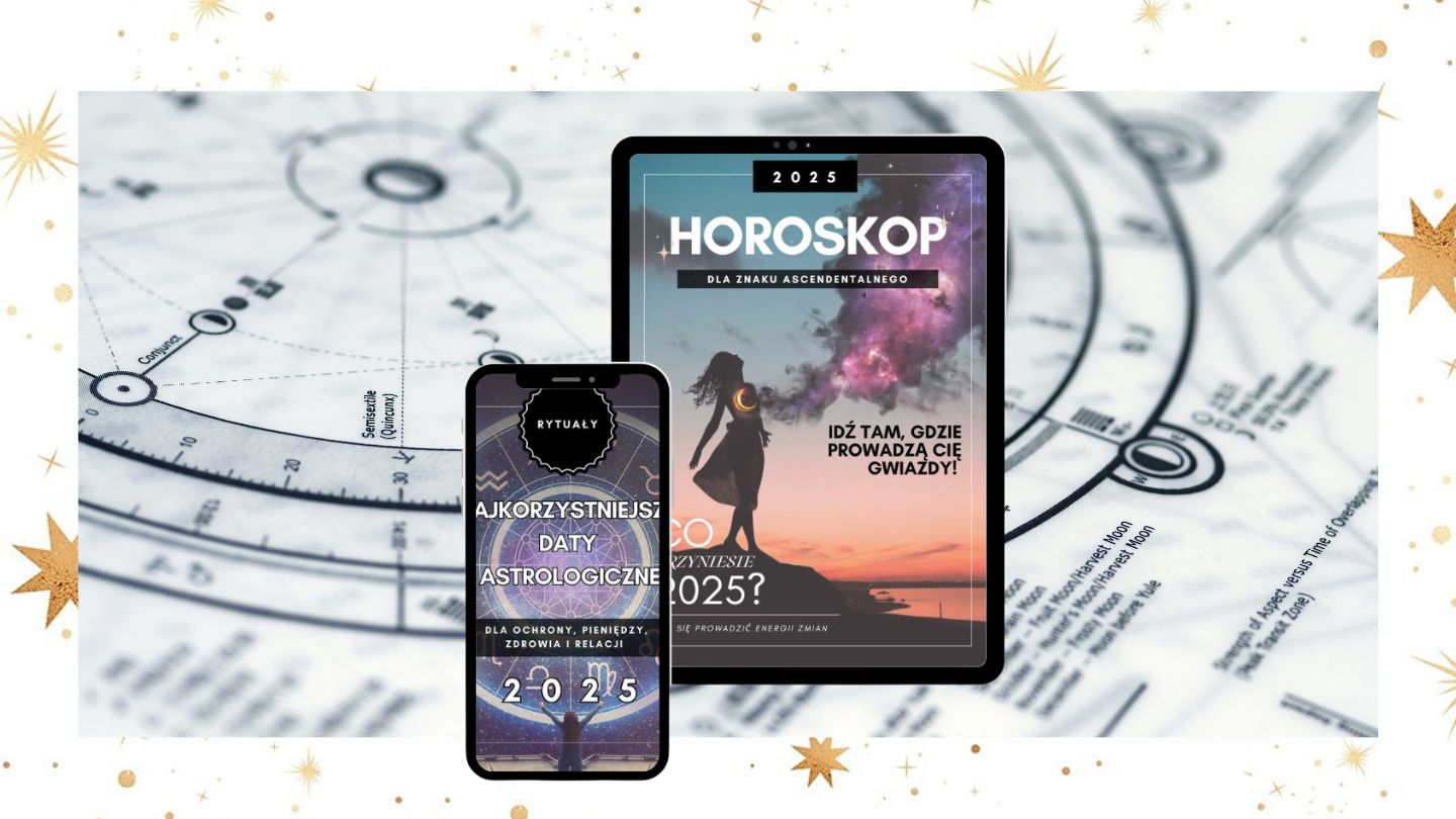 Horoskop na 2025 rok: co mówi numerologia oraz astrologia? Poznaj nasz Horoskop dla znaków ascendentalnych + dodatek