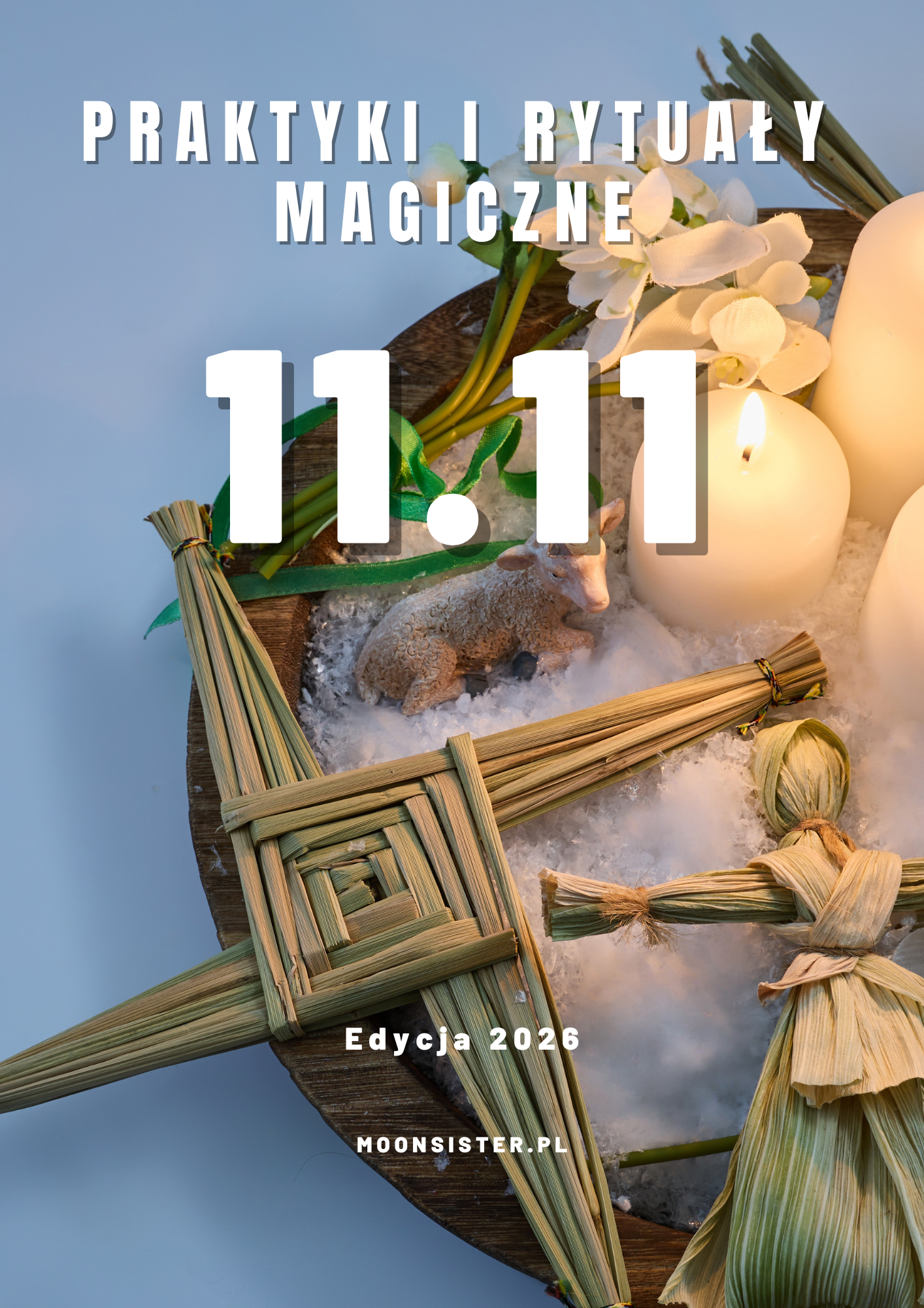 E-book - Praktyki i Rytuały Magiczne 11.11 Moonsister-digital