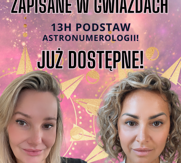 Zapisane w Gwiazdach - wyjątkowe warsztaty astrologiczno - numerologiczne! Moonsister-digital
