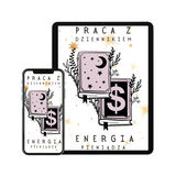 2-pak. E-book "Praca z Dziennikiem'" + dodatek "Energia Pieniądza" Moonsister-digital